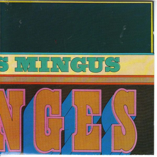 Mingus Charles - Changes one